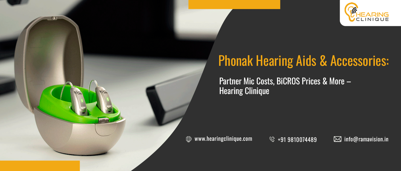 Phonak Hearing Aids & Accessories: Partner Mic Costs, BiCROS Prices & More - Hearing Clinique