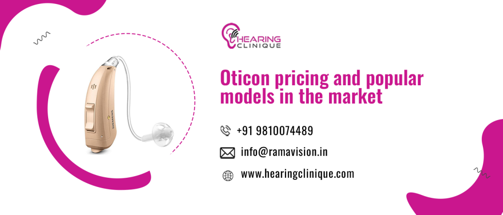 cost of oticon hearing aids